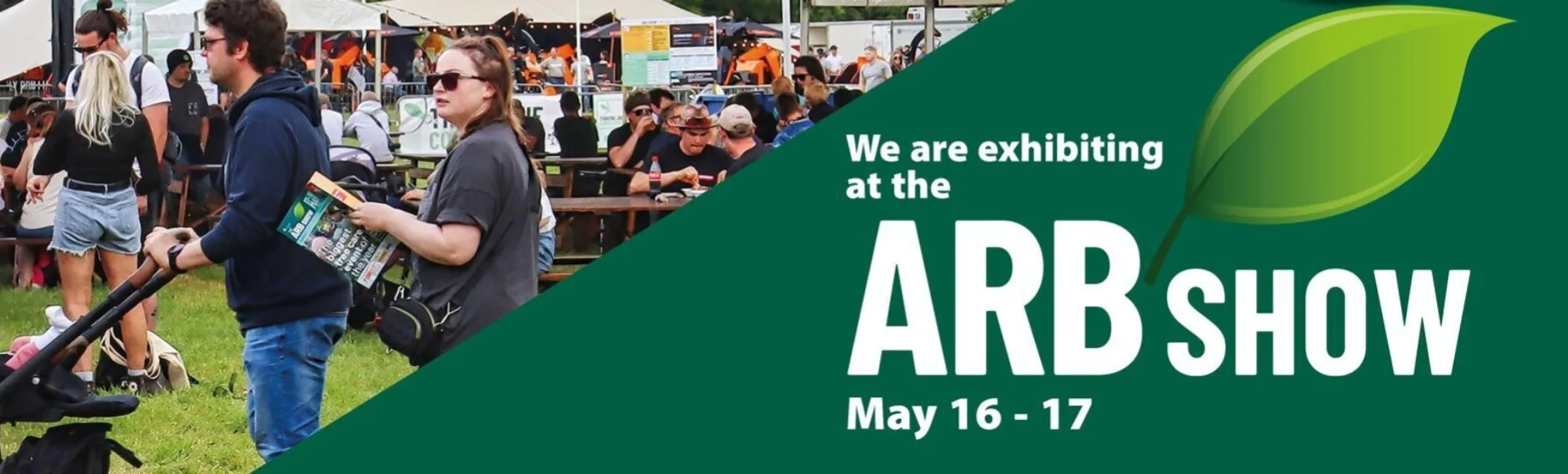 Arb Show 2025 advert banner stating this year's event will take place on the 16th and 17th May
